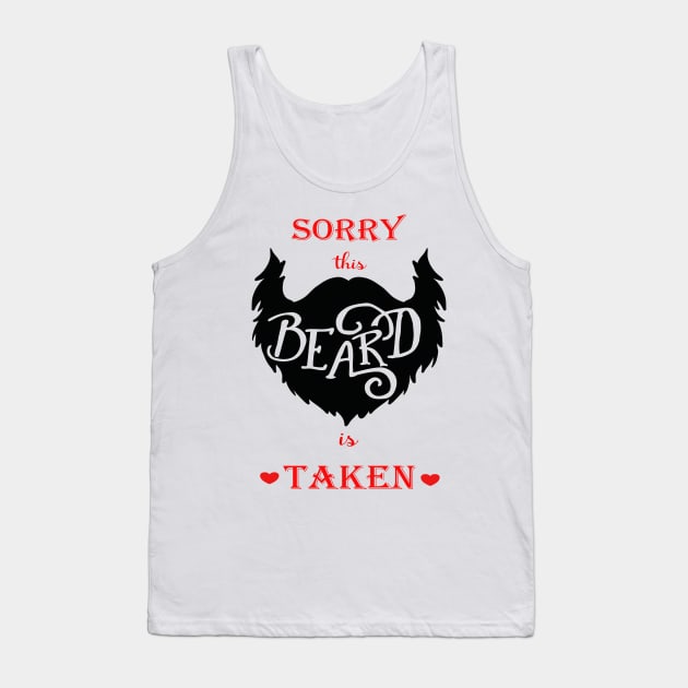 Sorry this beard is taken, heart design Tank Top by Pattycool